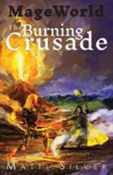 Paperback Mage World: The Burning Crusade Book