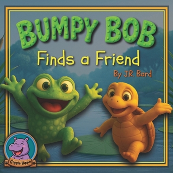 Paperback Bumpy Bob Finds a Friend Book