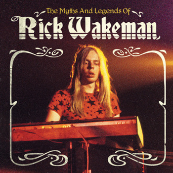Music - CD Myths & Legends Of Rick Wakeman Book