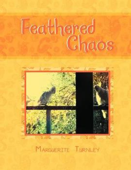 Paperback Feathered Chaos Book