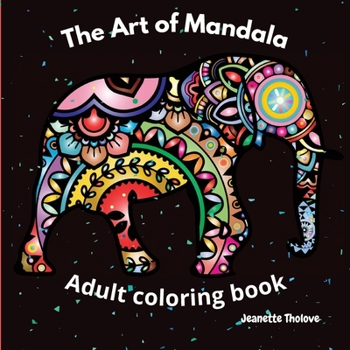 Paperback The Art of Mandala Adult Coloring Book