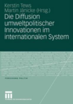 Paperback Die Diffusion Umweltpolitischer Innovationen Im Internationalen System [German] Book