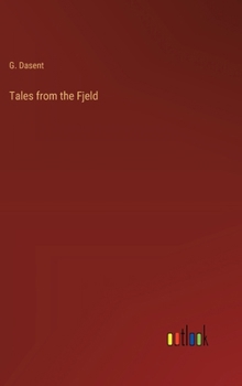 Hardcover Tales from the Fjeld Book