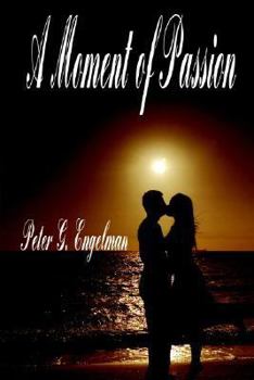 Paperback A Moment of Passion Book