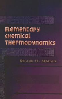 Paperback Elementary Chemical Thermodynamics Book