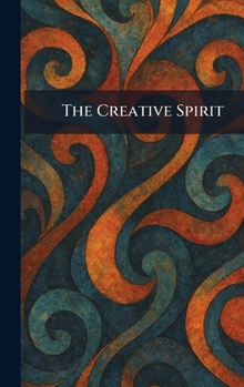 Hardcover The Creative Spirit Book