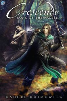 Crescendo - Book #2 of the Song of the Fallen