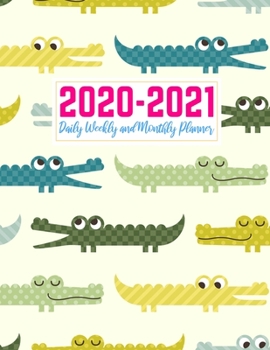 2020-2021 Daily Weekly and Monthly Planner: Handy Two Year Jan 1, 2020 - Dec 31, 2021 Calendar Organizer and Appointment Schedule Agenda Journal for ... - 24 Months Planner - Creative AG 0021