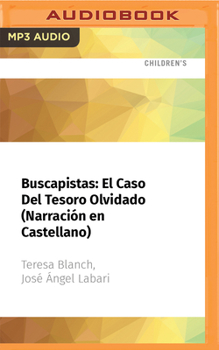 Buscapistas: El Caso del Tesoro Olvidado (Narración En Castellano) - Book #9 of the Los BuscaPistas