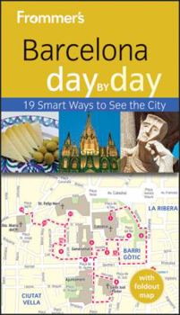 Paperback Frommer's Barcelona Day by Day [With Map] Book