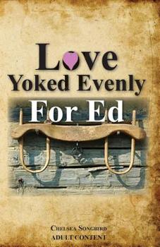 Paperback Love Yoked Evenly for Ed Book