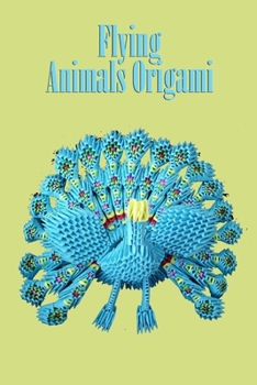 Paperback Flying Animals Origami: Gift Ideas for Christmas Book
