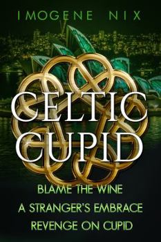 Paperback The Celtic Cupid Trilogy Book