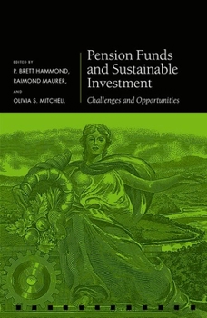 Hardcover Pension Funds and Sustainable Investment: Challenges and Opportunities Book
