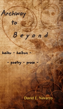 Hardcover Archway to Beyond Book