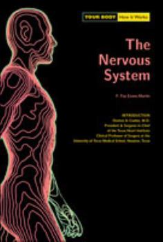 The Nervous System (Your Body How It Works)**OUT OF PRINT** - Book  of the Human Body: How It Works