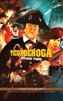 Audio CD Ticonderoga - Season Two: A Radio Dramatization Book