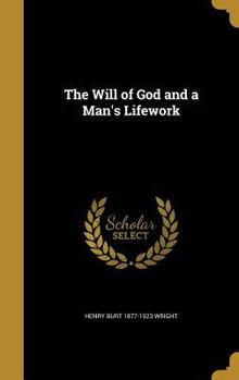 Hardcover The Will of God and a Man's Lifework Book