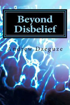 Paperback Beyond Disbelief Book