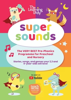 Paperback Super Sounds: The very best pre-phonics programme for 2,3 and 4 year olds! Book