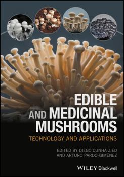 Hardcover Edible and Medicinal Mushrooms: Technology and Applications Book