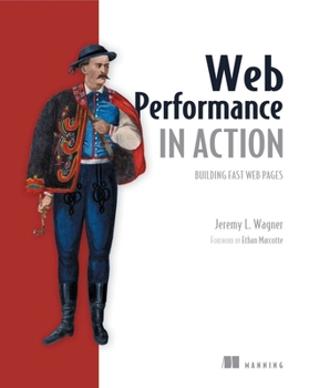 Paperback Web Performance in Action: Building Faster Web Pages Book