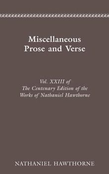 CENTENARY ED WORKS NATHANIEL HAWTHORNE: VOL. XX, THE CONSULAR LETTERS, 18561857 (Centenary Edition of the Works of Nathaniel Hawthorne)