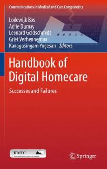 Paperback Handbook of Digital Homecare: Successes and Failures Book