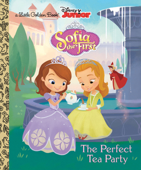 The Perfect Tea Party - Book  of the Sofia the First