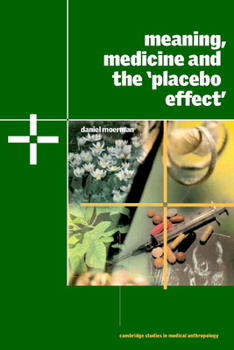 Paperback Meaning, Medicine and the 'Placebo Effect' Book