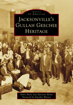 Jacksonville's Gullah Geechee Heritage (Images of America)