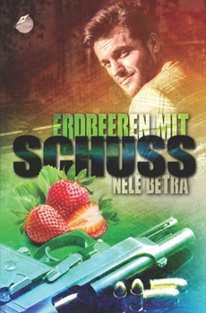 Paperback Erdbeeren mit Schuss [German] Book