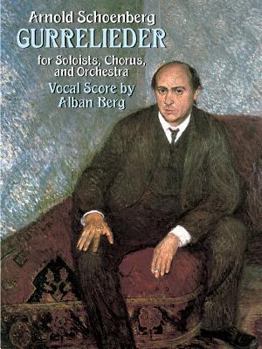 Paperback Gurrelieder for Soloists, Chorus and Orchestra Book