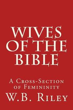 Paperback Wives of the Bible: A Cross-Section of Femininity Book