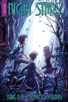 Paperback Night Stars: Staring at the World Through My Rearview Volume 1 Book