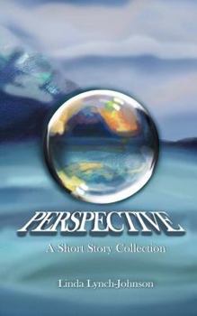 Paperback Perspective: A Short Story Collection Book