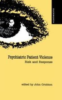 Hardcover Psychiatric Patient Violence Book