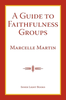 Paperback A Guide To Faithfulness Groups Book