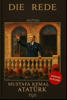 Paperback Die Rede (Nutuk) [German] Book
