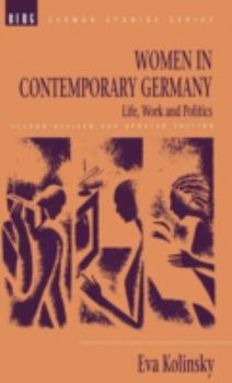 Hardcover Women in Contemporary Germany: Life, Work and Politics Book