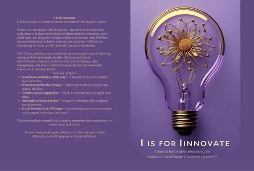Hardcover I is for Innovate: A 21-Day Guide to Creative Growth and Resilient Thinking for Nurses Book