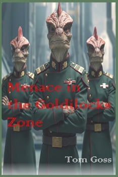 Paperback Menace in the Goldilocks Zone Book