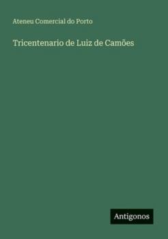 Paperback Tricentenario de Luiz de Camões [Portuguese] Book
