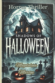 Shadows of Halloween: "When Darkness Comes Alive"