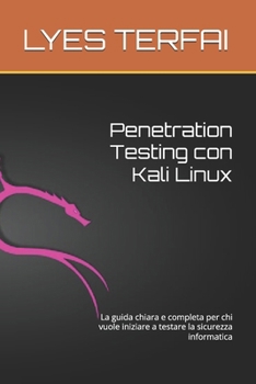 Paperback Penetration Testing con Kali Linux Concetti di base [Italian] Book