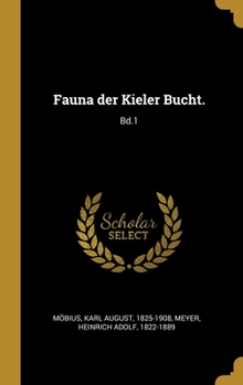 Hardcover Fauna der Kieler Bucht.: Bd.1 [German] Book