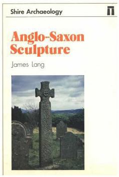 Paperback Anglo-Saxon Sculpture Book