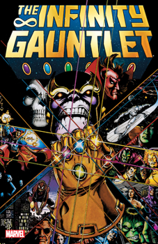 The Infinity Gauntlet - Book #46 of the Marvel Premiere Classic