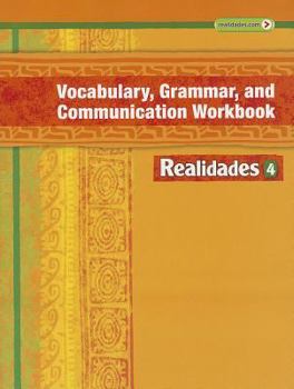 Paperback Realidades Vocabulary, Grammar and Communication Workbook 4 Book