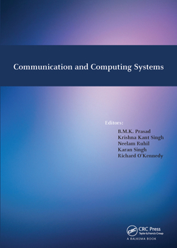 Paperback Communication and Computing Systems: Proceedings of the International Conference on Communication and Computing Systems (Icccs 2016), Gurgaon, India, Book